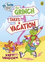 Dr. Seuss Graphic Novel: The Grinch Takes a Vacation