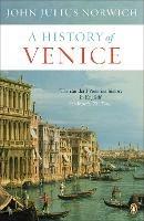 A History of Venice