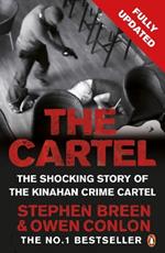 The Cartel: The shocking story of the Kinahan crime cartel