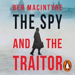 The Spy and the Traitor