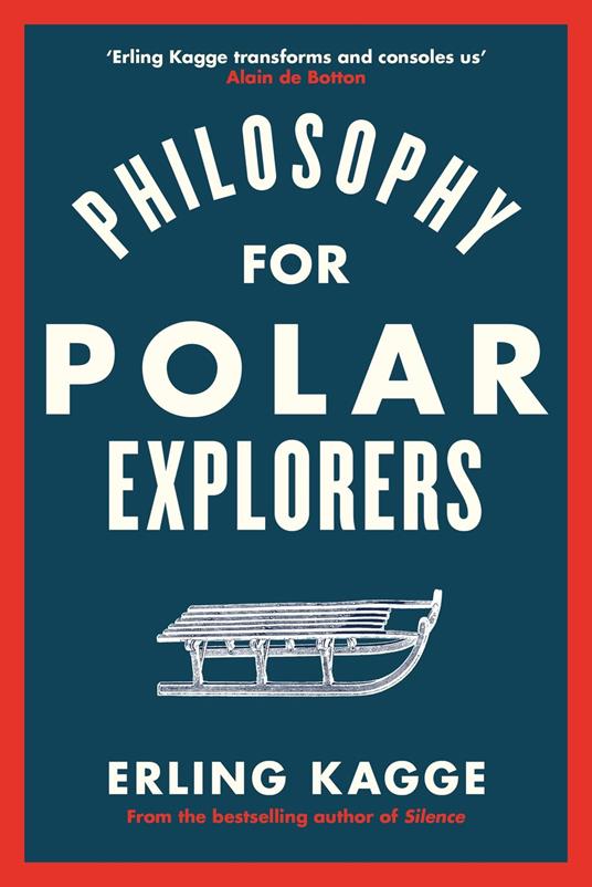 Philosophy for Polar Explorers