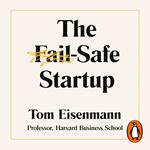 The Fail-Safe Startup