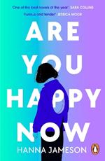 Are You Happy Now: 'One of the best novels of 2023' Sara Collins