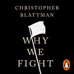 Why We Fight