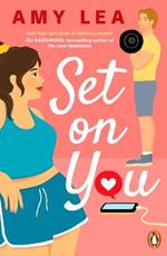 Set On You: A witty, addictive, chemistry filled rom-com