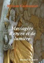 Messagere d'encre et de lumiere