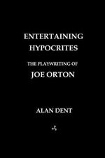 Entertaining Hypocrites