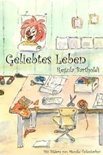 Geliebtes Leben