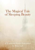 The Magical Tale of Sleeping Beauty