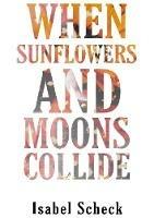 When Sunflowers and Moons Collide