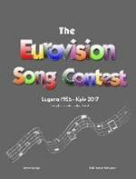 The Complete & Independent Guide to the Eurovision Song Contest 2017