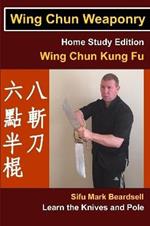 Wing Chun Weaponry