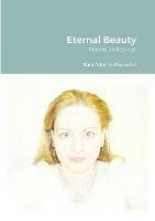 Eternal Beauty: Poems and Songs