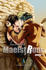 MAELSTROM - Partie 1 | MxM Science-fiction (Yaoi)