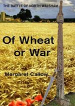 Of Wheat or War: The Battle of North Walsham