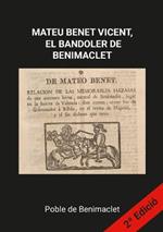 Mateu Benet Vicent, El Bandoler de Benimaclet