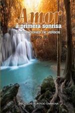 Amor a primera sonrisa. Libro III