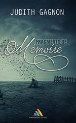 Fragments de mémoire | Livre gay, romance gay