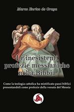 Le inesistenti profezie messianiche nella Bibbia