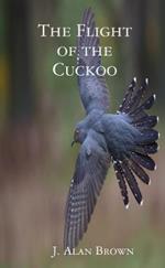 The Flight of the Cuckoo