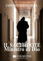 Il Sacerdote Ministro di Dio