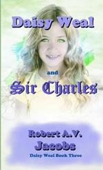 Daisy Weal and Sir Charles