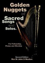 Golden Nuggets of Sacred Songs and Solos: Second Edition