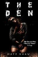 The Den: A Psychological Horror Novel