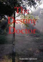 The Destiny Doctor