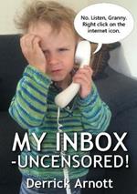 My Inbox - Uncensored!