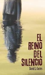 El reino del silencio