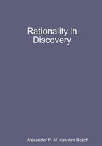 Rationality in Discovery