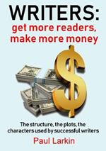 Writers: get more readers, make more money