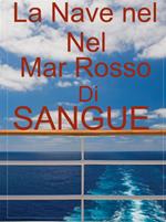 La Nave Nel Mar Rosso