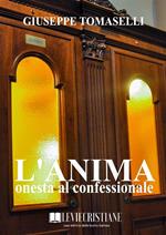 L'anima onesta al confessionale