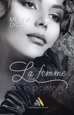 La femme sous les projecteurs | Roman lesbien, livre lesbien