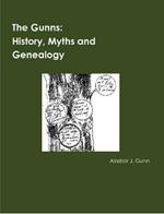 The Gunns; History, Myths and Genealogy