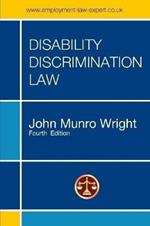 Disability Discrimination Law - Fourth Edition