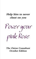 Power your pink Rose