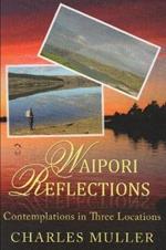 Waipori Reflections