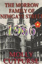 The Morrow Family of Newgate Street, 1966