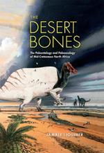 The Desert Bones: The Paleontology and Paleoecology of Mid-Cretaceous North Africa