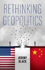 Rethinking Geopolitics