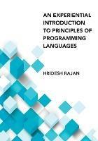 Experiential Introduction to Principles of Programming Languages, An