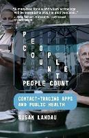 People Count: Contact-Tracing Apps and Public Health 