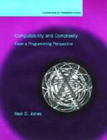 Computability and Complexity: From a Programming Perspective