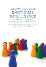 What We Know about Emotional Intelligence