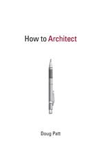 How to Architect