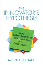 The Innovator's Hypothesis