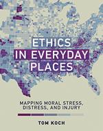 Ethics in Everyday Places